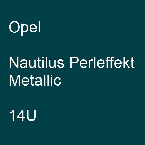 Opel, Nautilus Perleffekt Metallic, 14U.